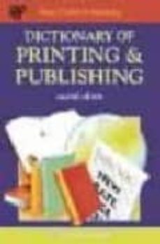 dictionary of printing & publishing (2nd ed.)-p.h. collin-9780948549991