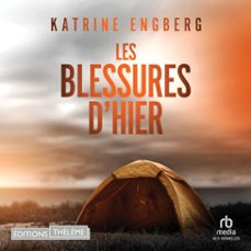 les blessures d'hier (audiolibro)-katrine engberg-9781004234691