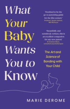 what your baby wants you to know-marie derome-9781035424191
