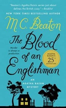 the blood of an englishman (agatha raisin mysteries 25)-m.c. beaton-9781250057891