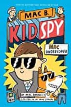 mac undercover (mac b., kid spy @1), 1 ( mac b., kid spy @1 )-9781338143591