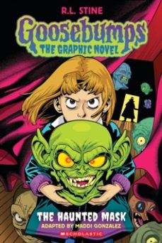 goosebumps graphix: the haunted mask-r.l. stine-9781338879391
