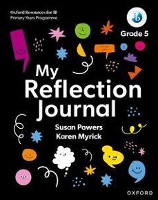 my reflection journal grade 5  6º primaria-9781382048491