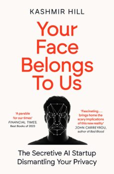 your face belongs to us (ebook)-kashmir hill-9781398509191