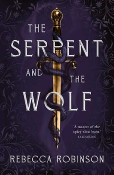 the serpent and the wolf (ebook)-rebecca robinson-9781398545991