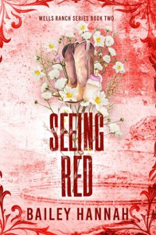 seeing red (ebook)-bailey hannah-9781398726291