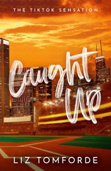 caught up: windy city book 3-9781399728591
