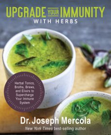 upgrade your immunity with herbs (ebook)-joseph mercola-9781401963491