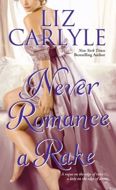 never romance a rake (ebook)-liz carlyle-9781416579991