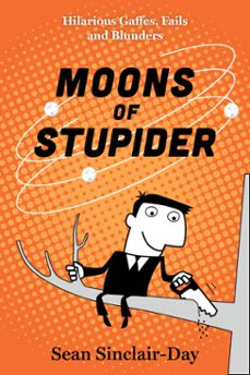 moons of stupider (ebook)-sean sinclair-day-9781443469791