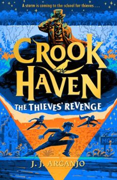 crookhaven: the thieves' revenge (ebook)-j.j. arcanjo-9781444978391