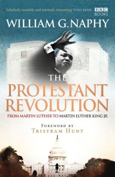 the protestant revolution (ebook)-william naphy-9781446416891