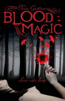 blood magic (ebook)-tessa gratton-9781446452691