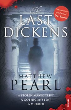 the last dickens-matthew pearl-9781448104291