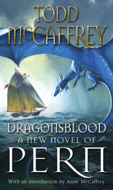 dragonsblood (ebook)-todd mccaffrey-9781448152391