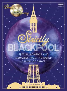 strictly blackpool (ebook)-alison maloney-9781473533691