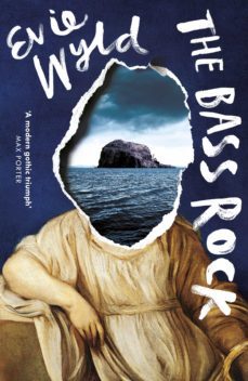 the bass rock (ebook)-evie wyld-9781473547391