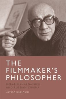 the filmmakers philosopher-alyssa deblasio-9781474444491