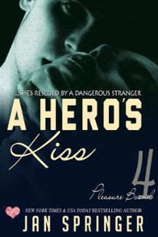a hero's kiss (ebook)-jan springer-9781502212191