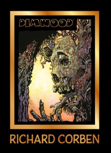 dimwood (ebook)-richard corben-9781506739991