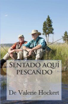 sentado aqui pescando (ebook)-9781507193891