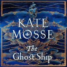 the ghost ship-kate mosse-9781529073591