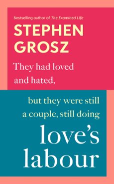 loves labour (ebook)-stephen grosz-9781529926491
