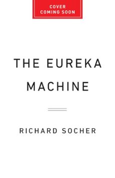 the eureka machine-richard socher-9781541705791