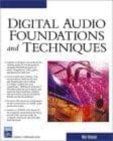 digital audio foundations and techniques (cd includes)-nick robalik-9781584502791