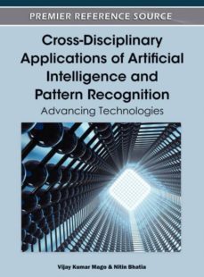 cross-disciplinary applications of artificial intelligence and pattern recognition-9781613504291