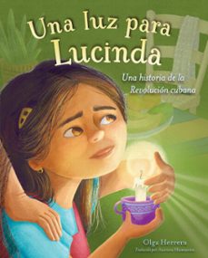 una luz para lucinda (ebook)-olga herrera-9781632891891
