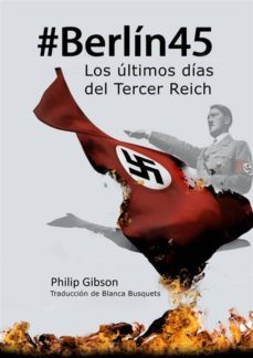 @berlin45: los ultimos dias del tercer reich (ebook)-9781633398191