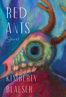 red ants (ebook)-kimberly blaeser-9781640098091