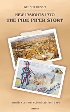 new insights into the pied piper story (ebook)-gernot hüsam-9781642683691