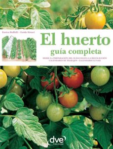 el huerto: guia completa (ebook)-enrica boffeli-guida siltori-9781683253891