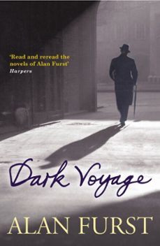 dark voyage-alan furst-9781780221991