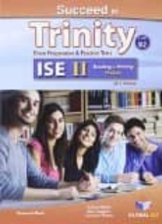 succeed in trinity ise ii (b2) reading & writing student s book without answers-9781781642191