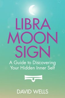 libra moon sign (ebook)-david wells-9781781803691