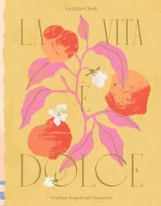 la vita è dolce-letitia clark-9781784884291