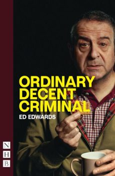 ordinary decent criminal (ebook)-ed edwards-9781788509091