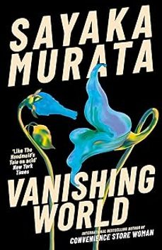 vanishing world-sayaka murata-9781803511191