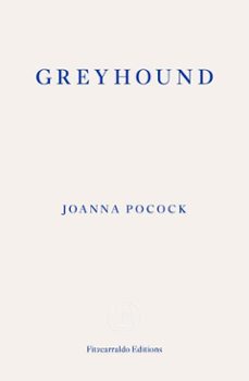 greyhound-joanna pocock-9781804271391