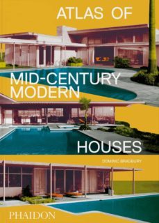 atlas of mid-century modern houses-9781838663391
