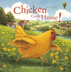 chicken come home! (ebook)-polly faber-9781843655091