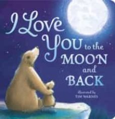 i love you to the moon and back-tim warnes-9781848690691