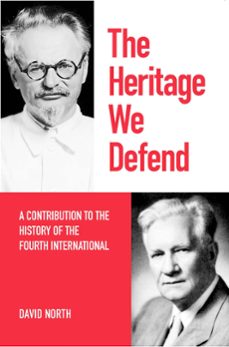 the heritage we defend (ebook)-david north-9781893638891