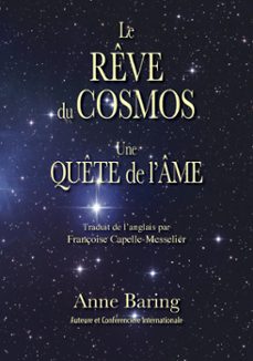 le reve du cosmos une quete de l'ame (ebook)-anne baring-9781906289591