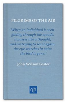 pilgrims of the air (ebook)-john wilson foster-9781910749791