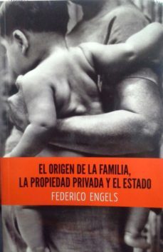 origen de la familia propiedad privada y el estado, el-federico engels-9781921235191