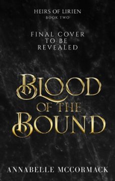 blood of the bound (ebook)-annabelle mccormack-9781960883391